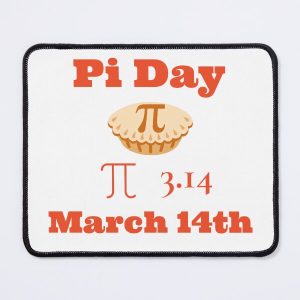 Item preview, Pi Day 3.14 March 14th Holidays With Pi Pie Image designed and sold by debmund.