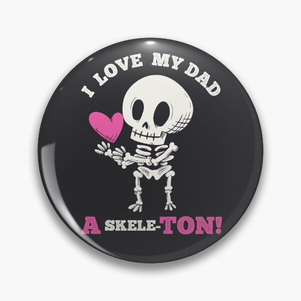 Item preview, Spooky Father's Day - I love my Dad a skeleton designed and sold by abowersock.