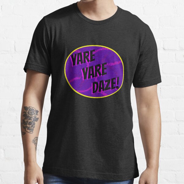 Yare Yare Daze! Essential T-Shirt