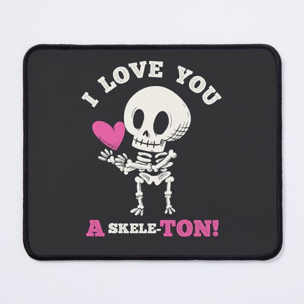 Item preview, Spooky Valentine's Day - I love You a skeleton designed and sold by abowersock.