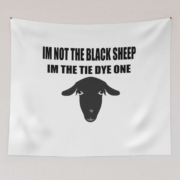 Item preview, I m not the black sheep I m the tie dye one designed and sold by stylechoc.
