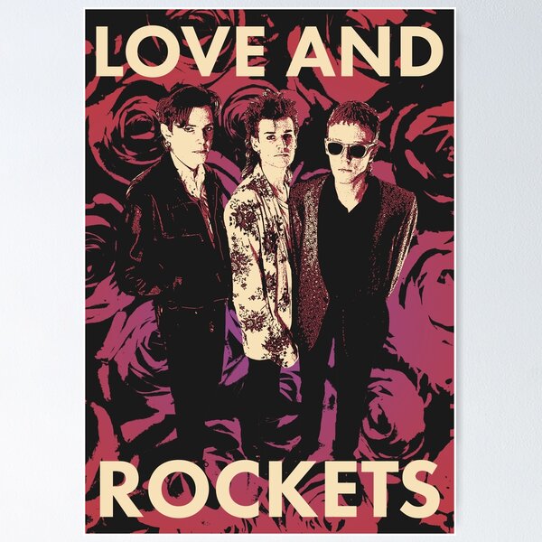 ☆I Love You☆ Vintage Poster R&B Rock Love And Rockets Band