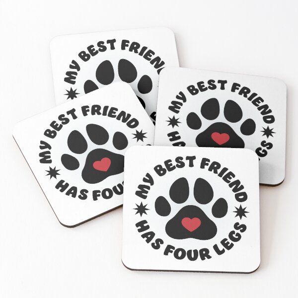 Item preview, My best friend has four legs pet love design designed and sold by Ideallity.