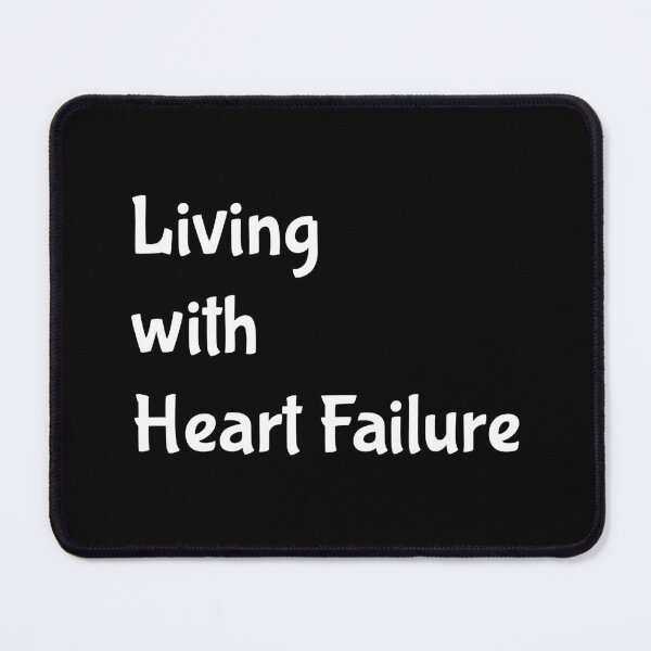 Item preview, Living With Heart Failure designed and sold by Aurorapod.