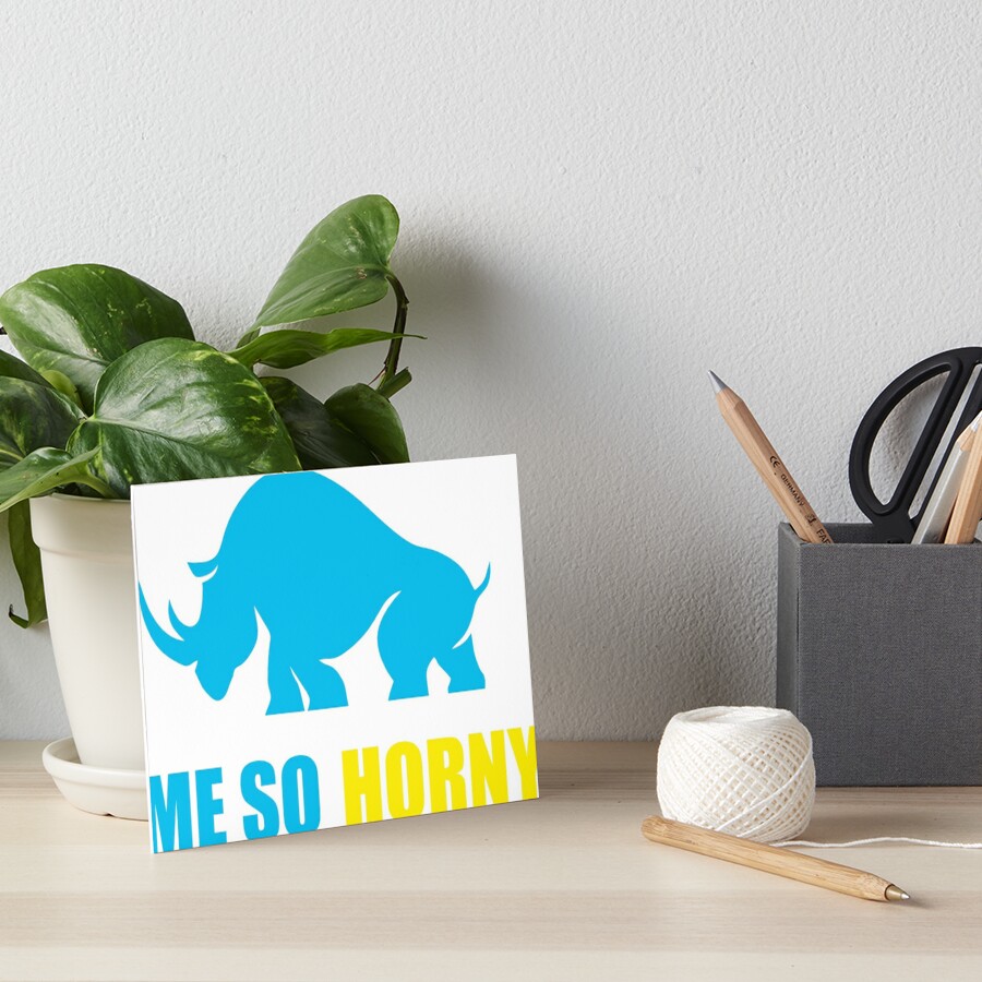 Me So Horny Horn Rhino Funny Text Sentence Sexy Logo