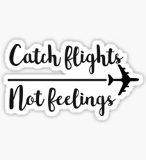Catch flights Sticker