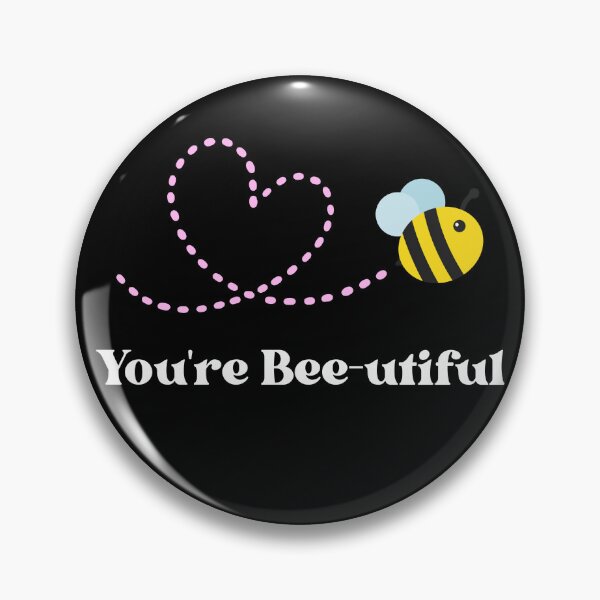 Item preview, You're Bee-utiful bee pun designed and sold by ray-designs-.