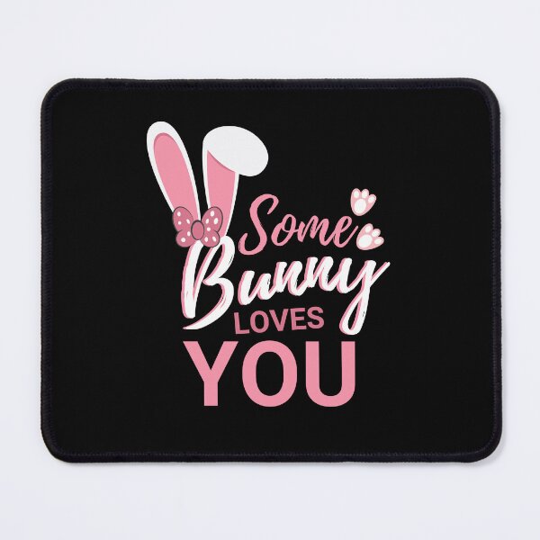 Item preview, Easter Some Bunny Loves You designed and sold by BronikowskiART.