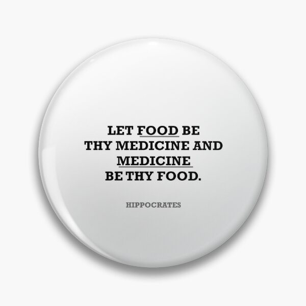 Item preview, Hippocrates - Let food be thy medicine and... designed and sold by quietcircle.