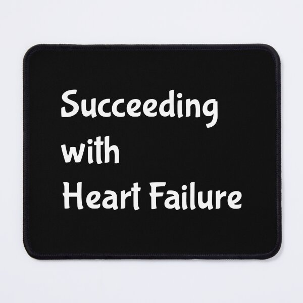 Item preview, Succeeding With Heart Failure designed and sold by Aurorapod.