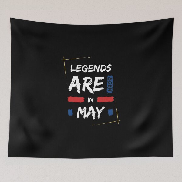 Item preview, Legends Are Born In May designed and sold by lovromamic.