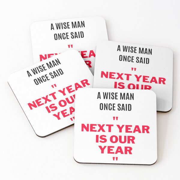 Item preview, "Next Year Is Our Year"(2) designed and sold by F1TwoTee.