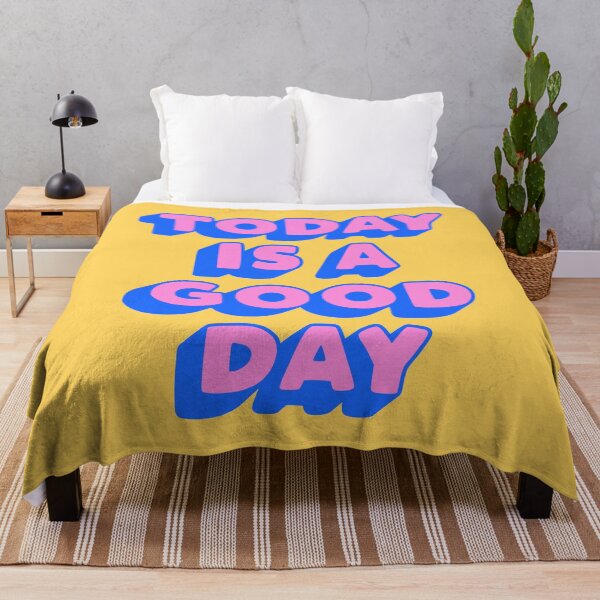 Item preview, Today is a Good Day designed and sold by MotivatedType.