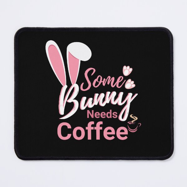Item preview, Easter Some Bunny Needs Coffee designed and sold by BronikowskiART.
