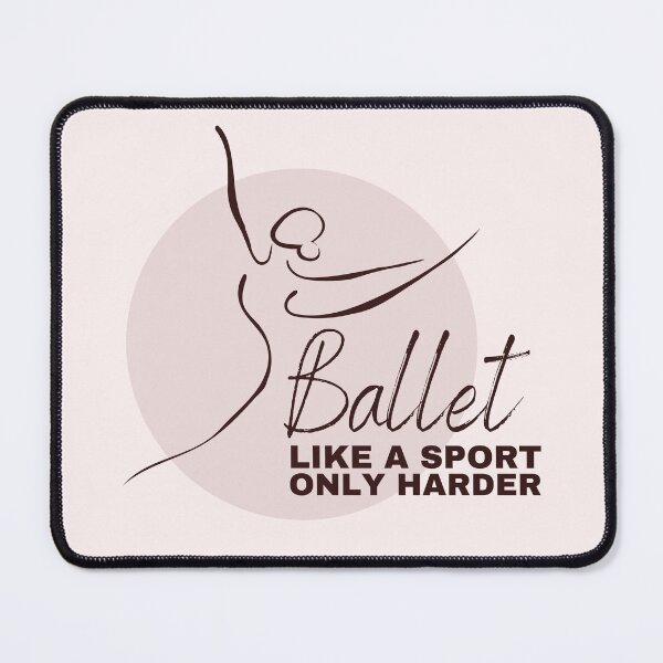 Item preview, Ballet Like a Sport only Harder Ballerina Dancer Girls and Woman Gift designed and sold by SweetbeStore.