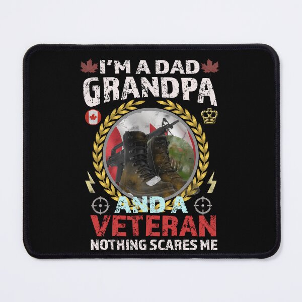 Item preview, I'm A Dad Grandpa And A Veteran Nothing Scares Me designed and sold by david parry.
