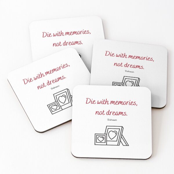 Item preview, Die with memories, not dreams   designed and sold by Aya-salah123.
