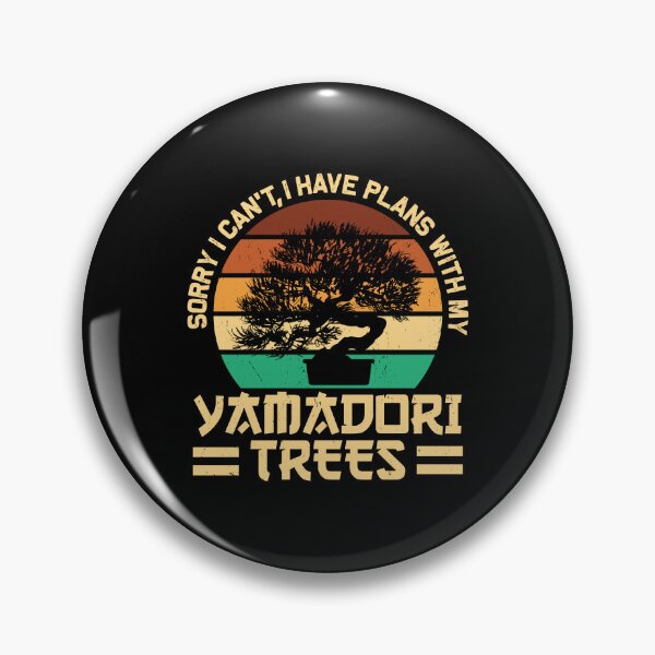 Item preview, Bonsai Tree I Have Plans With My Yamadori Trees Penjing designed and sold by StrongShirts.