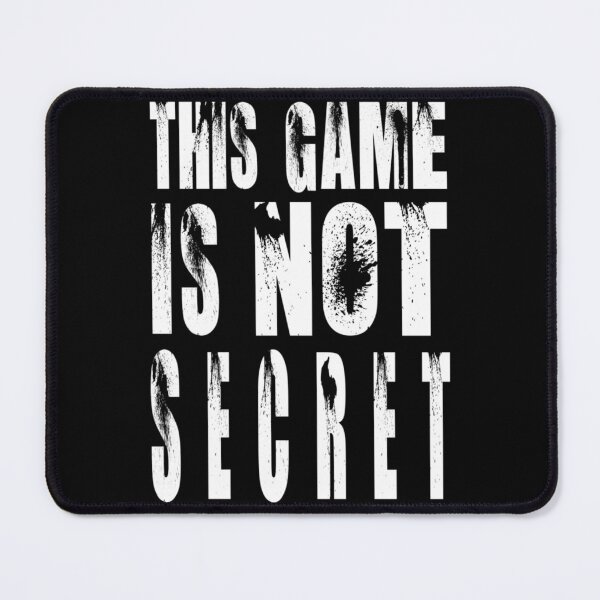 Item preview, This Game Is Not Secret Essential T-Shirt designed and sold by ethenfran6.