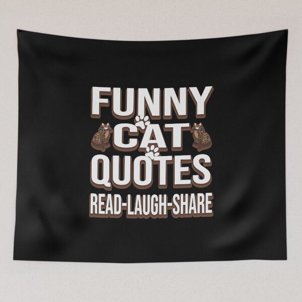 Item preview, FUNNY CAT QUOTES READ-LAUGH-SHARE designed and sold by bahdsgraphic.