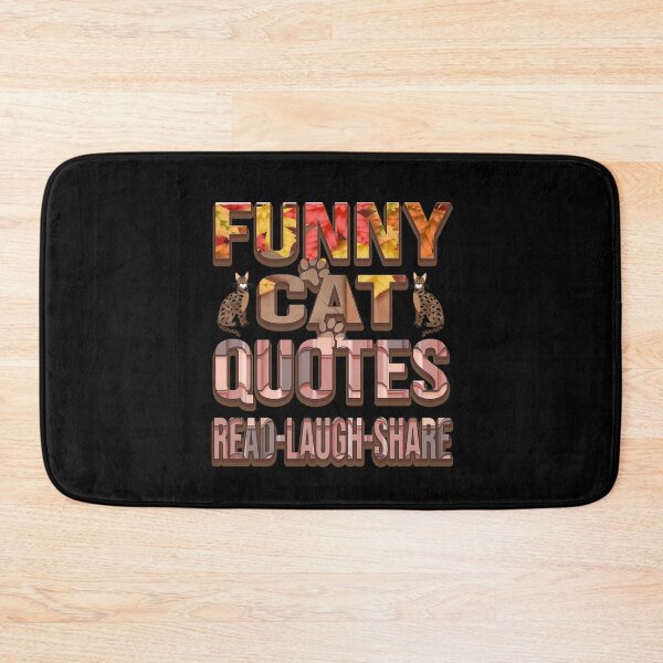 Item preview, FUNNY CAT QUOTES READ-LAUGH-SHARE designed and sold by bahdsgraphic.