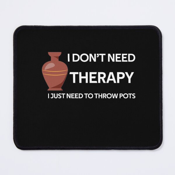 Item preview,  I Just Need to Throw Pots designed and sold by rachidhaz.