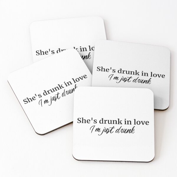 Item preview, She's Drunk In Love I'm Just Drunk (black) designed and sold by Allyoudois.