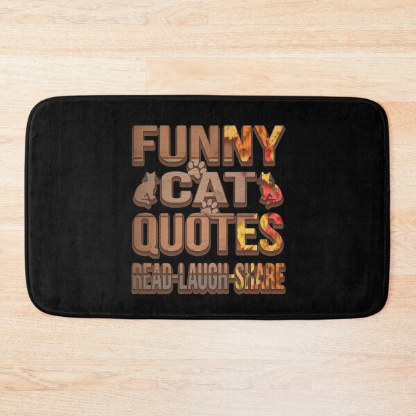 Item preview, FUNNY CAT QUOTES READ-LAUGH-SHARE designed and sold by bahdsgraphic.