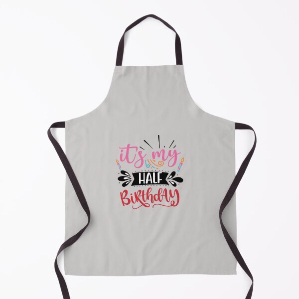 Item preview, its my half birthday cute happy fun love designed and sold by NAZIMNADIR.