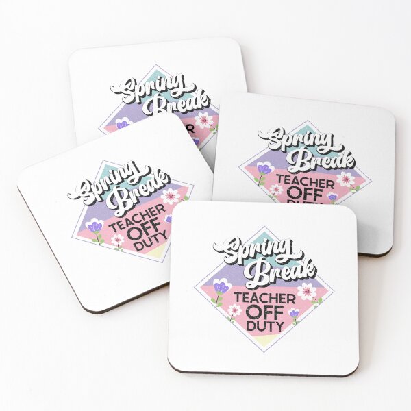 Item preview, Spring Break Teacher Off Duty, Last Day of School designed and sold by PopseyUK.