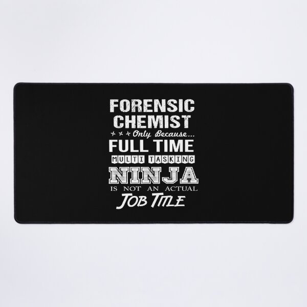 Item preview, Forensic Chemist T Shirt - Multitasking Ninja Job Gift Item Tee designed and sold by miraschroe.