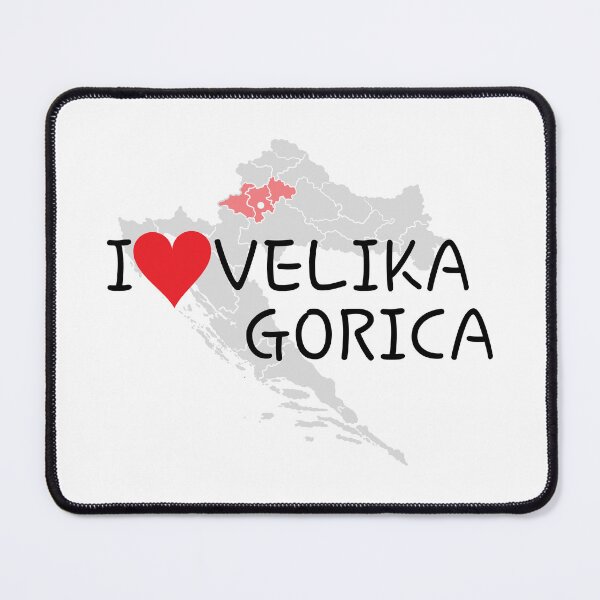 Item preview, "I Love Velika Gorica" designed and sold by MC Art Studio.