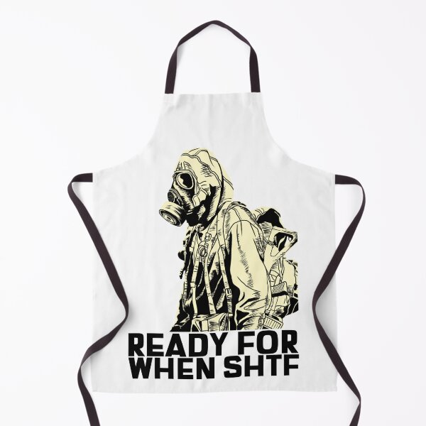 Item preview, Preppers design, Ready for when shtf. Prepper designed and sold by NobelFashion.