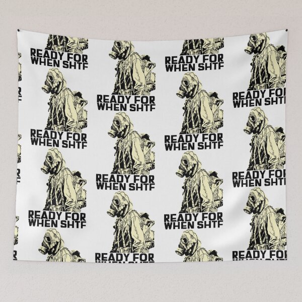 Item preview, Preppers design, Ready for when shtf. Prepper designed and sold by NobelFashion.