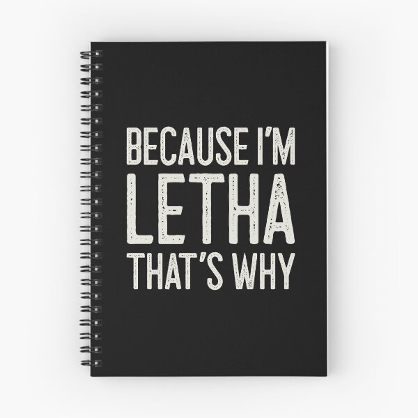 Item preview, Because I’m Letha That’s Why Funny Personalized Name designed and sold by MariosNydras.