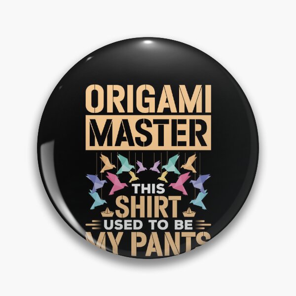 Artikelvorschau, Origami-Meister Dieses Hemd war früher mein Hosenhemd, Papierfalthemd, Origami-Handwerk, Origami-Künstler, Origami-Shirt, Origami-Kunst-Shirt entworfen und verkauft von aymob.