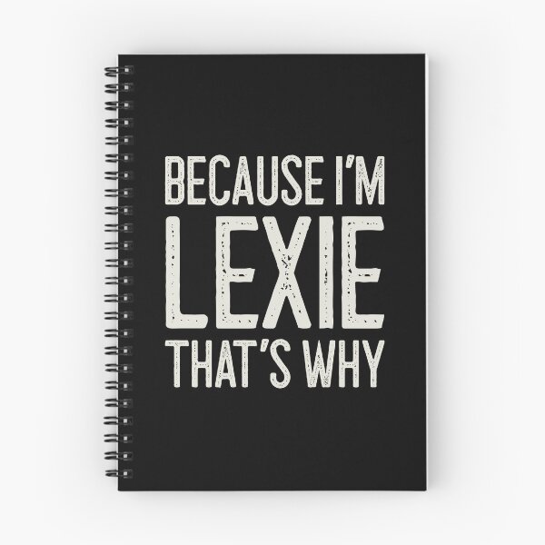 Item preview, Because I’m Lexie That’s Why Funny Personalized Name designed and sold by MariosNydras.