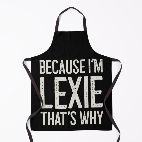 Item preview, Because I’m Lexie That’s Why Funny Personalized Name designed and sold by MariosNydras.