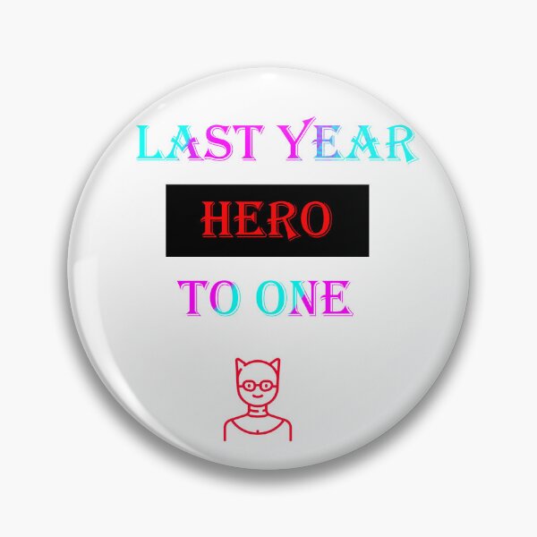 Item preview, LAST YEAR HERO TO ONE , He is me. designed and sold by Mahmoud Mamdouh.