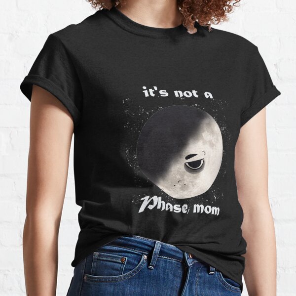 Its Not A Phase Mom Emo Moon Kids Teen Funny Gifts' Unisex Baseball T-Shirt