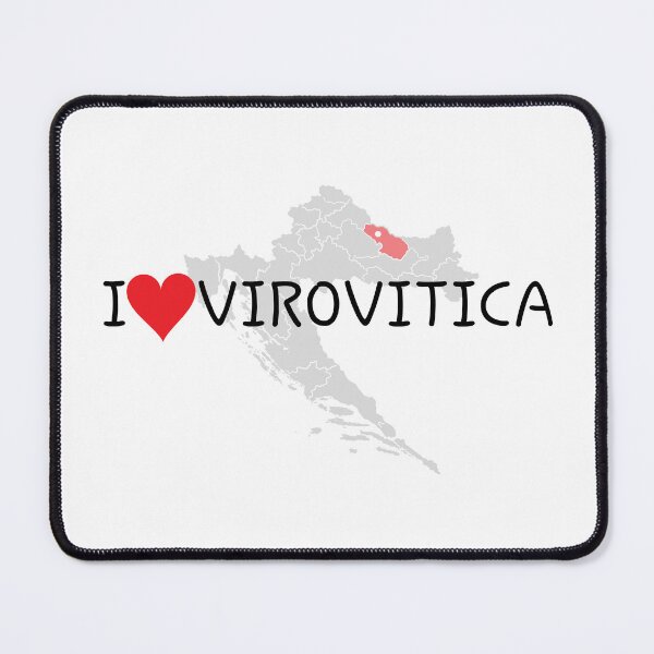 Item preview, "I Love Virovitica" designed and sold by MC Art Studio.