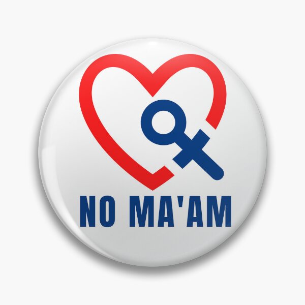 Item preview, NO MA'AM designed and sold by Gift Windo.