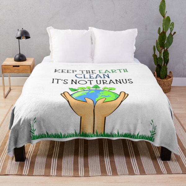 Item preview, Cute Quote For Earth Day: Keep The Earth Clean It's Not Uranus designed and sold by AmeliaStore1.