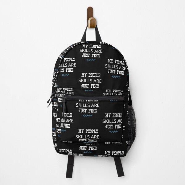 Item preview, MY PEOPLE SKILLS ARE JUST FINE designed and sold by so01.