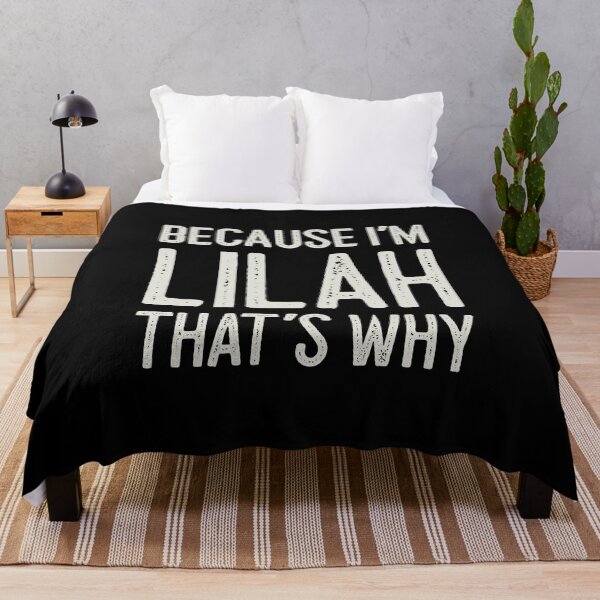 Item preview, Because I’m Lilah That’s Why Funny Personalized Name designed and sold by MariosNydras.