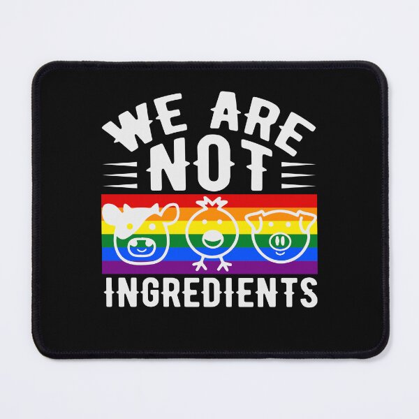 Item preview, Vegan pride - We are Not Ingredients - Cow, Chicken, and Pig with Rainbow Flag designed and sold by WigOutlet.