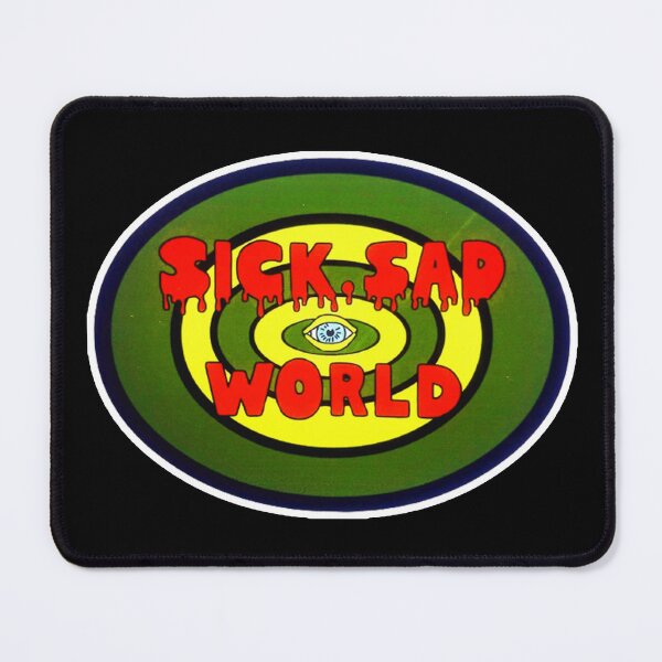 Item preview, Sick Sad World: Coming up next.... designed and sold by Gogmagosh.