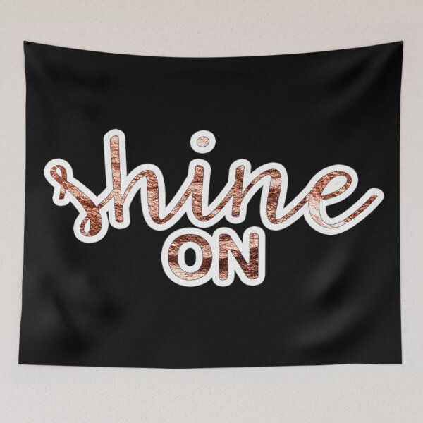 Item preview, Shine on - rose gold quote designed and sold by peggieprints.