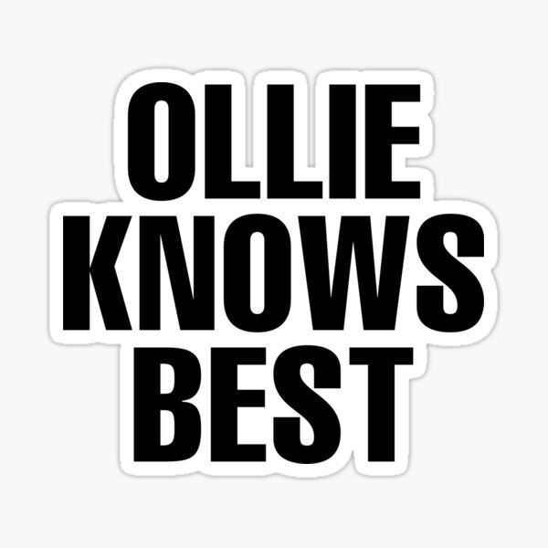 "Ollie Knows Best Ollie Name" Sticker by CustomName Redbubble