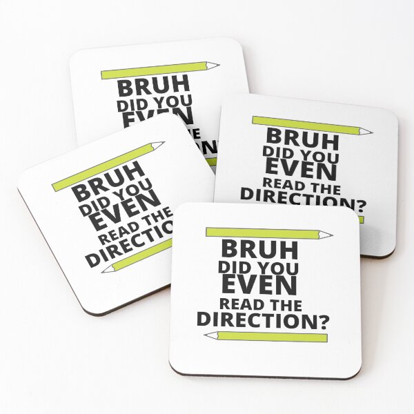 Item preview, Bruh Did You Even Read The Directions Humorous Math Teacher T-Shirt designed and sold by dirlkhiat.